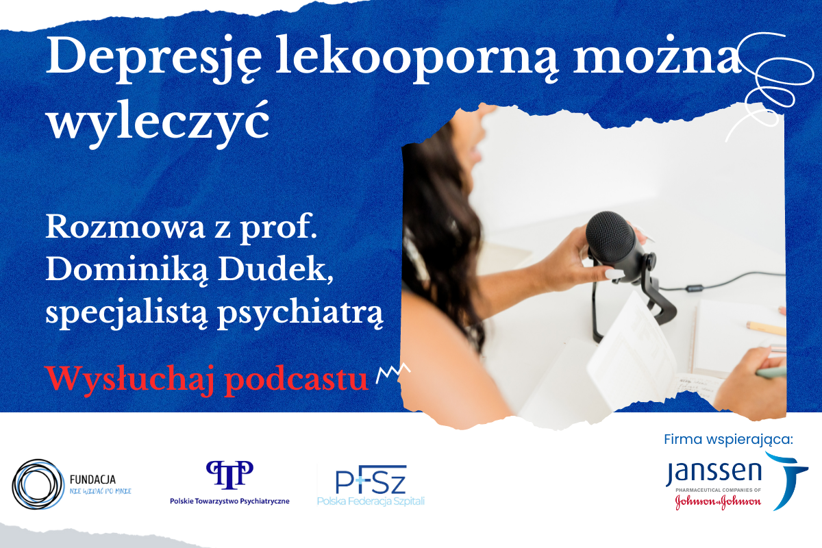 “Depresję lekooporną można wyleczyć” – rozmowa z prof. Dominiką Dudek, specjalistą psychiatrą, kierownikiem Kliniki Psychiatrii Dorosłych w Krakowie