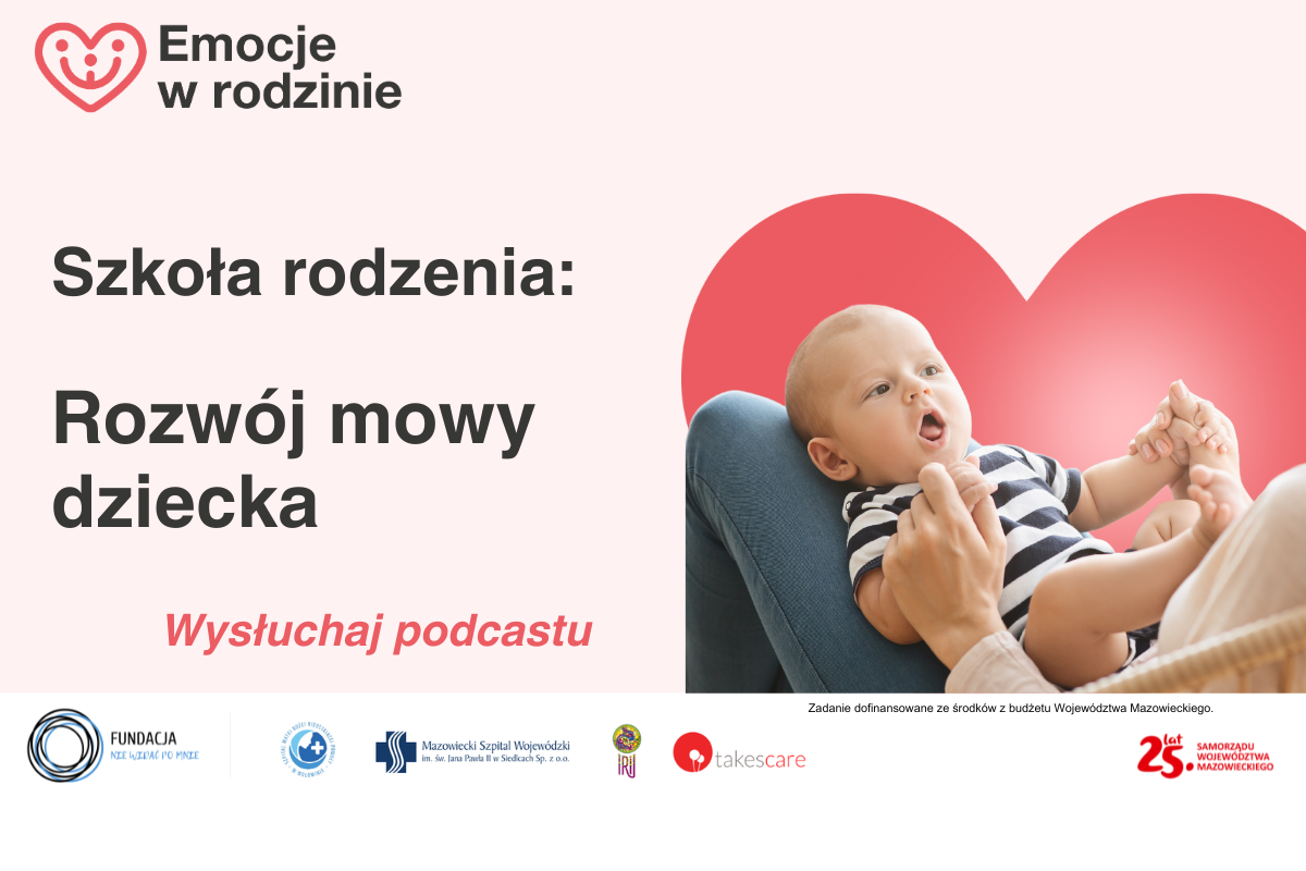 Wysłuchaj podcastu – Rozwój mowy dziecka