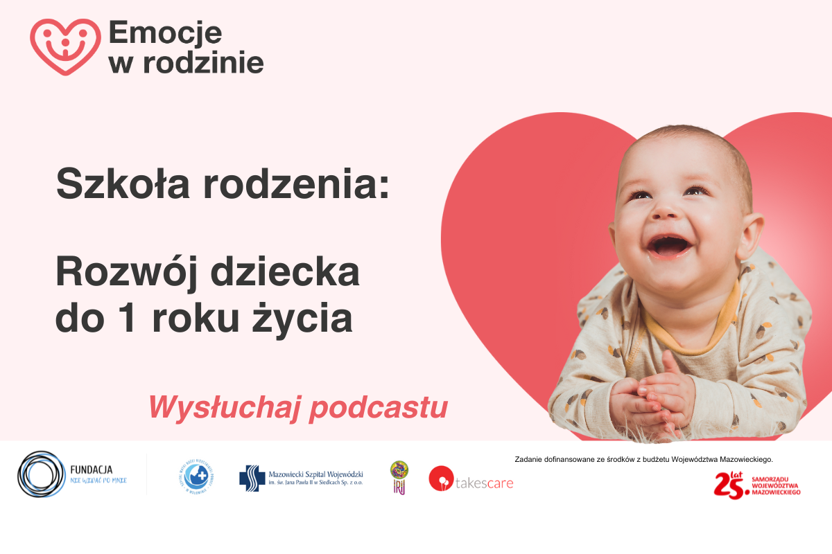 Wysłuchaj podcastu – Rozwój dziecka do 1 roku życia