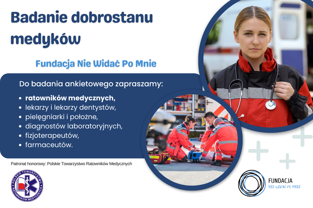 Polskie Towarzystwo Ratowników Medycznych patronem badania dobrostanu medyków prowadzonego przez Fundację Nie Widać Po Mnie