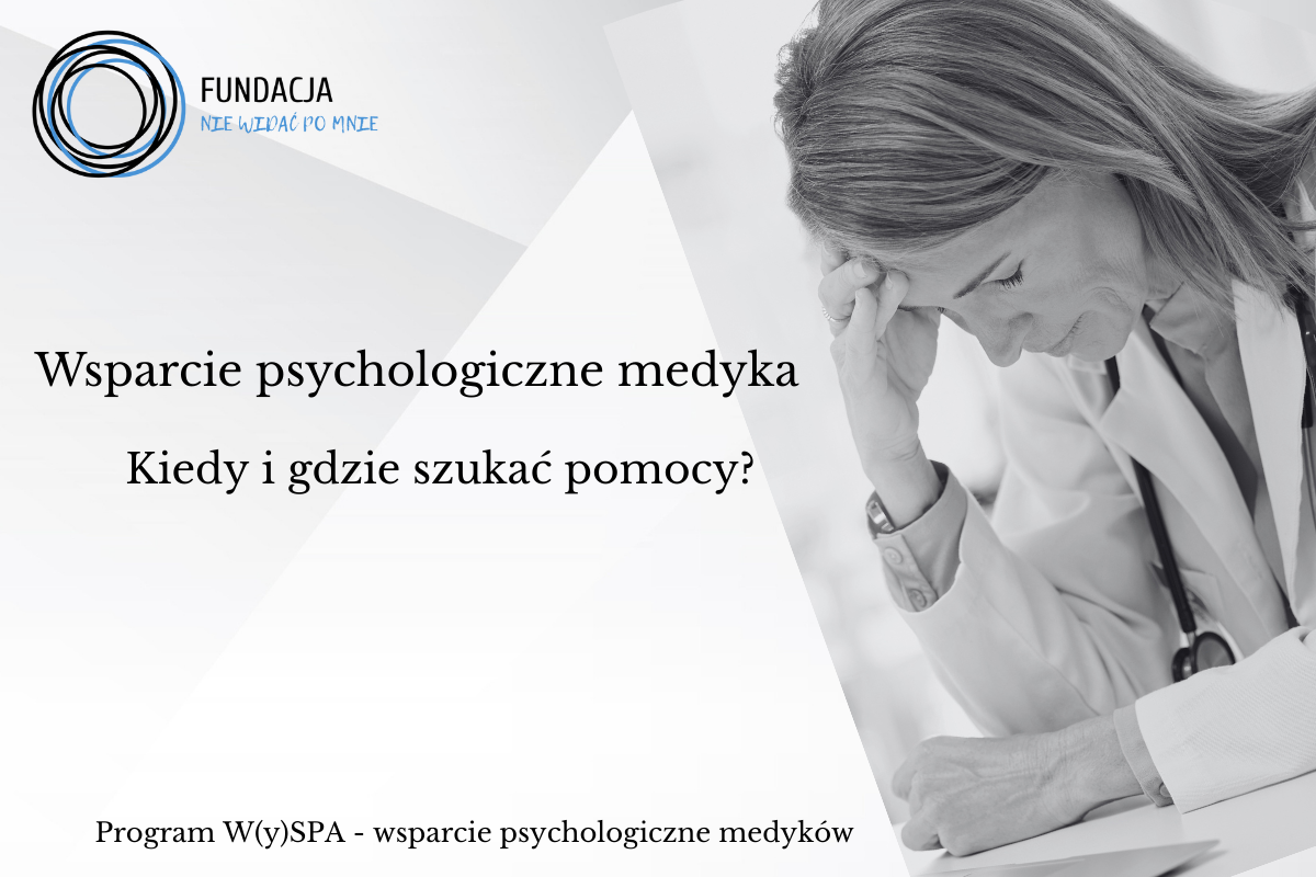 Wsparcie psychologiczne dla medyków: Kiedy i gdzie szukać pomocy?