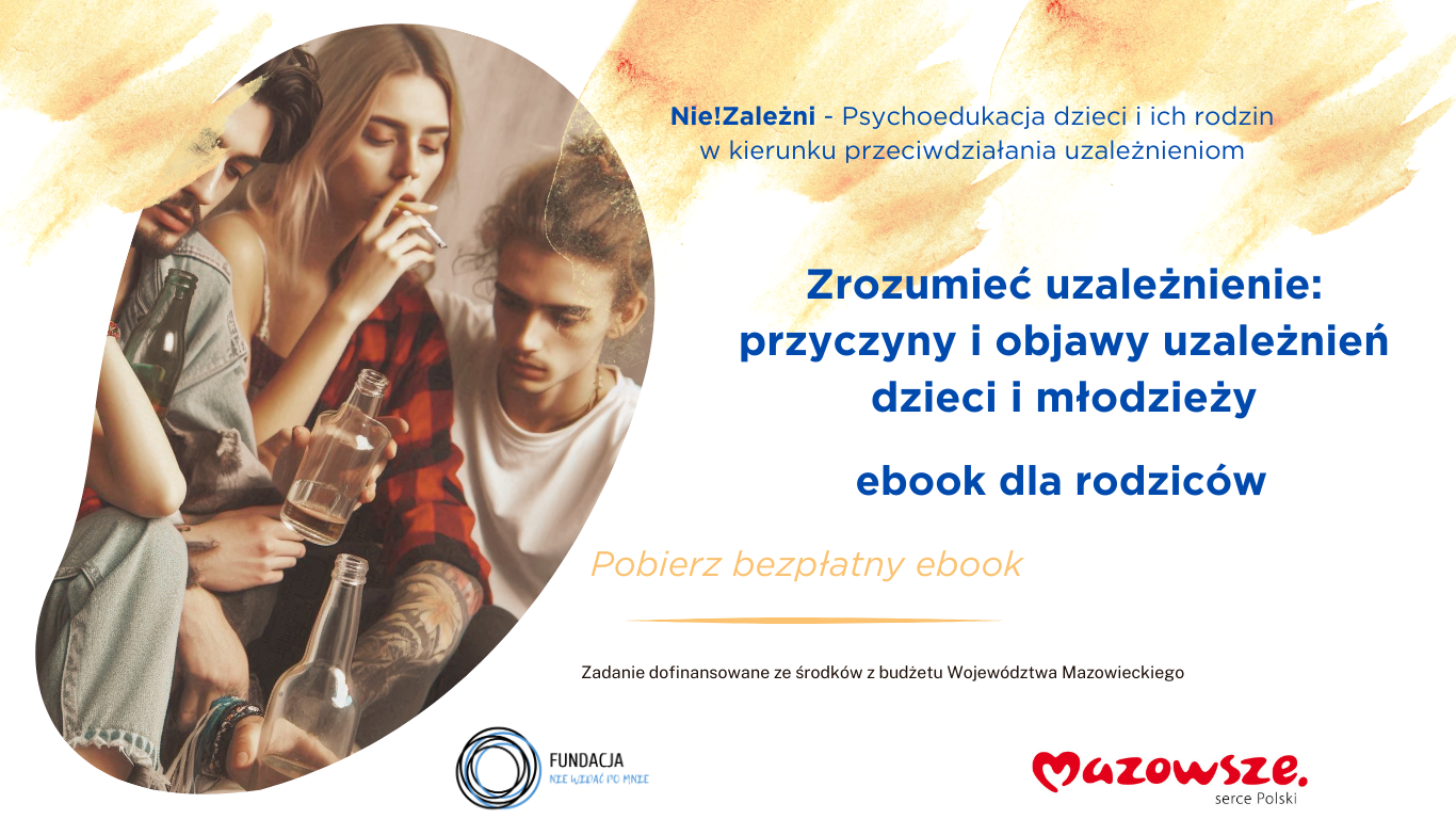 Zrozumieć uzależnienie: przyczyny i objawy uzależnień dzieci i młodzieży – Poradnik dla rodziców