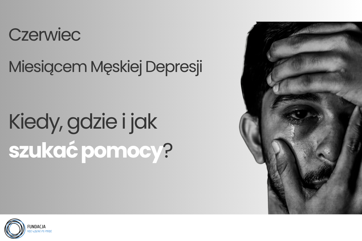 Męska depresja: Kiedy, gdzie i jak szukać pomocy w przypadku depresji u mężczyzn?