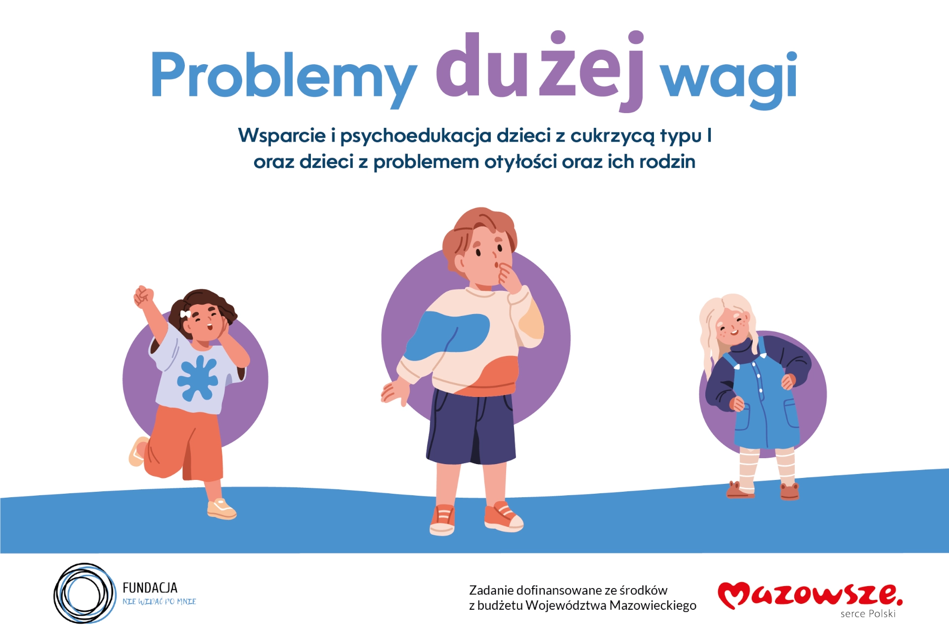 problemy dużej wagi wsparcie psychoedukacja dzieci z cukrzycą typu I dzieci z otyłością i ich rodzin cukrzyca typu I otyłość u dzieci i młodzieży grafika Fundacja Nie Widać Po Mnie