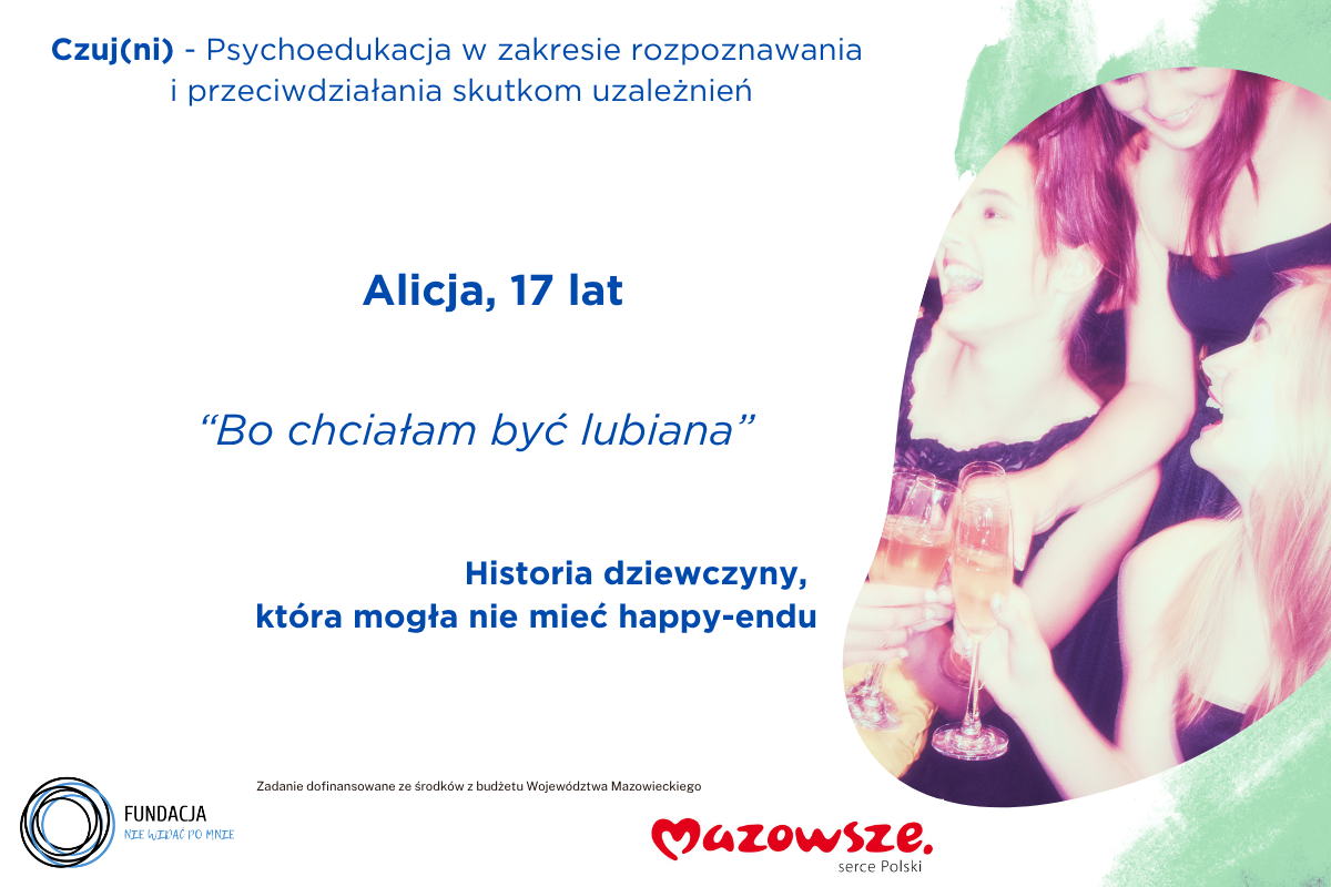 Alicja, 17 lat – Historia uzależnienia z chęci bycia lubianą