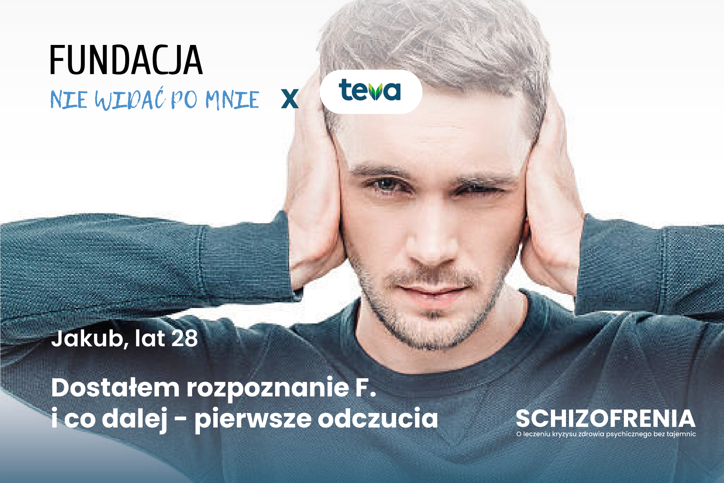 Jakub, 28 lat: Dostałem rozpoznanie F. i co dalej – pierwsze odczucia