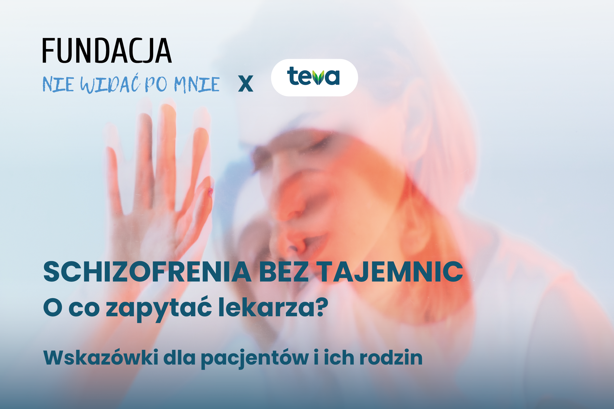 Schizofrenia bez tajemnic: O co zapytać lekarza? Wskazówki dla pacjentów i ich rodzin