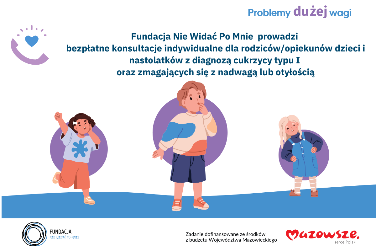Fundacja Nie Widać Po Mnie organizuje konsultacje indywidualne dla rodziców i opiekunów dzieci i nastolatków z cukrzycą typu I oraz z otyłością lub nadwagą