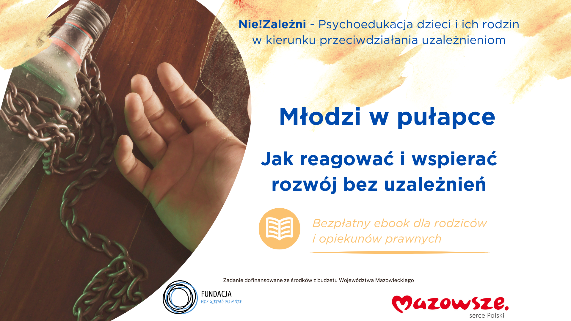 Bezpłatny ebook dla rodziców: Młodzi w pułapce – jak reagować i wspierać rozwój bez uzależnień
