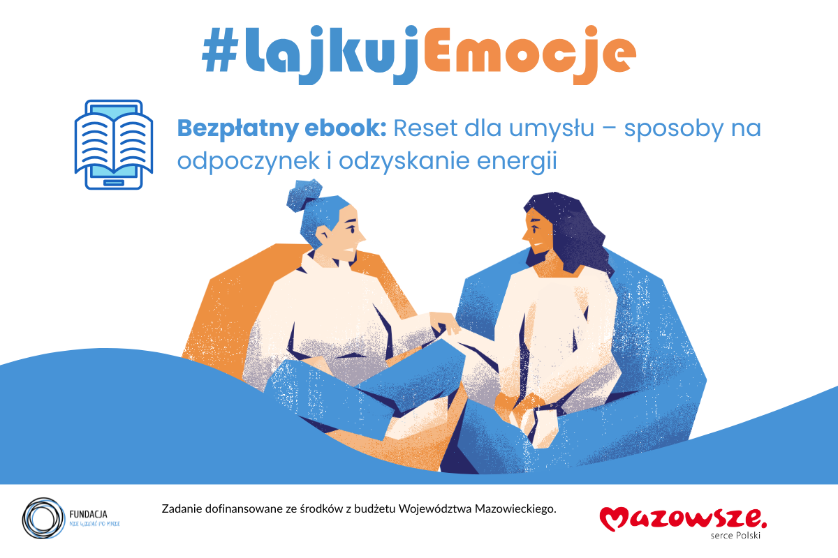 Przeczytaj e-book: „Reset dla umysłu – sposoby na odpoczynek i odzyskanie energii”