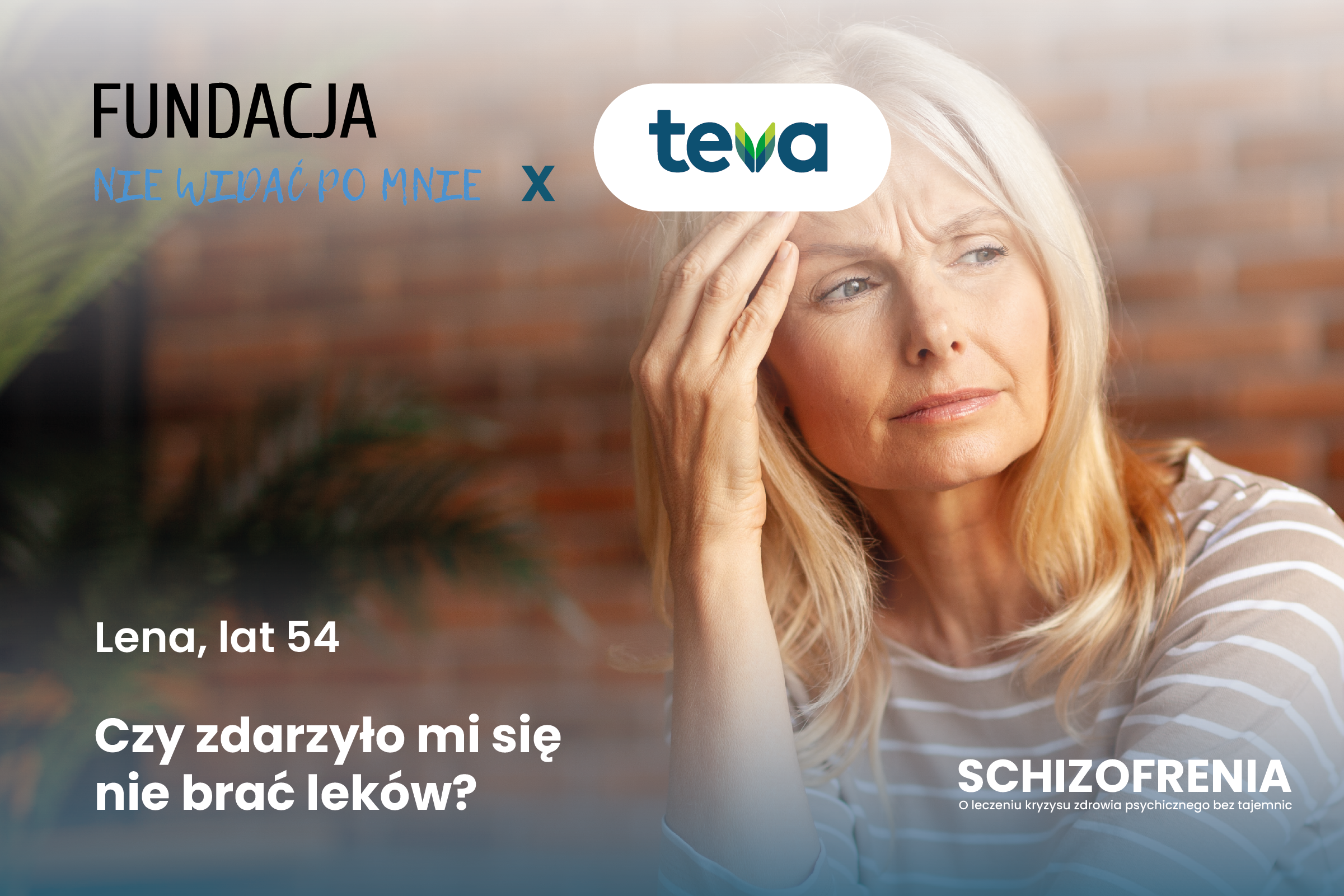 Lena, lat 48 – Czy zdarzyło mi się nie brać leków?