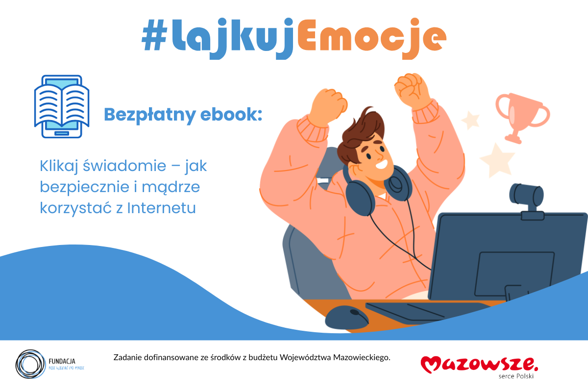 Pobierz bezłatnego ebooka: Klikaj świadomie – jak bezpiecznie i mądrze korzystać z Internetu?