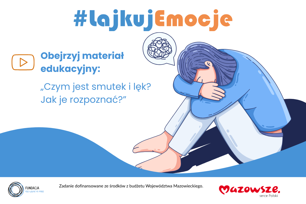 Obejrzyj filmik edukacyjny: „Czym jest smutek i lęk? Jak je rozpoznać?”