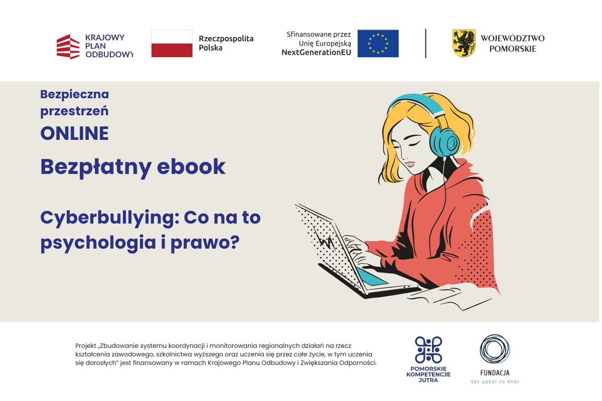 Bezpłatny ebook: Cyberbullying: Co na to psychologia i prawo?