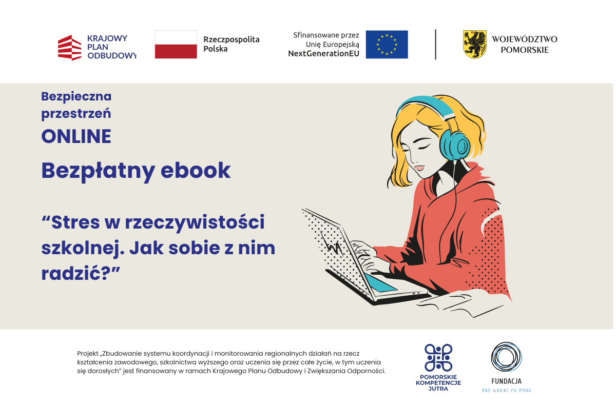 Bezpłatny ebook: “Stres w rzeczywistości szkolnej. Jak sobie z nim radzić?”