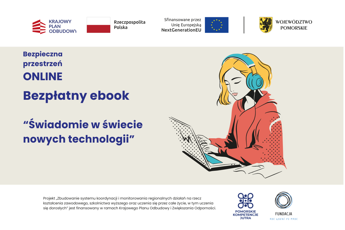 Bezpłatny ebook: “Świadomie w świecie nowych technologii”