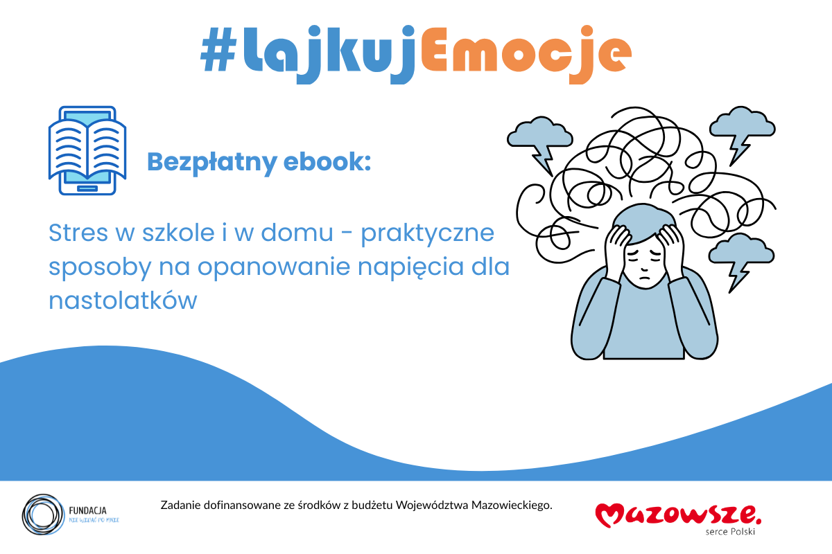 Bezpłatny ebook dla nastolatków: Stres w szkole i w domu – praktyczne sposoby na opanowanie napięcia